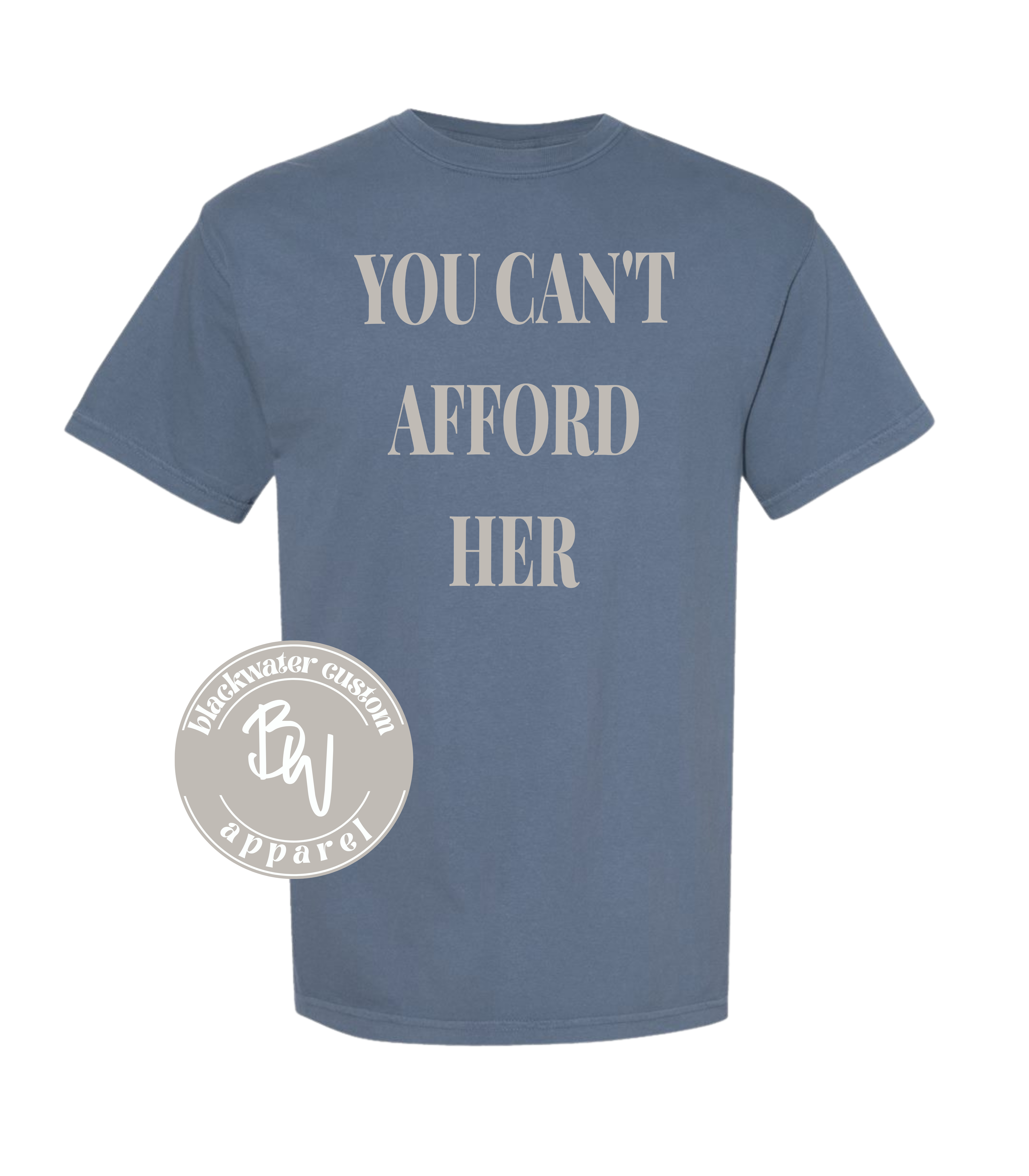 You Can't Afford Her