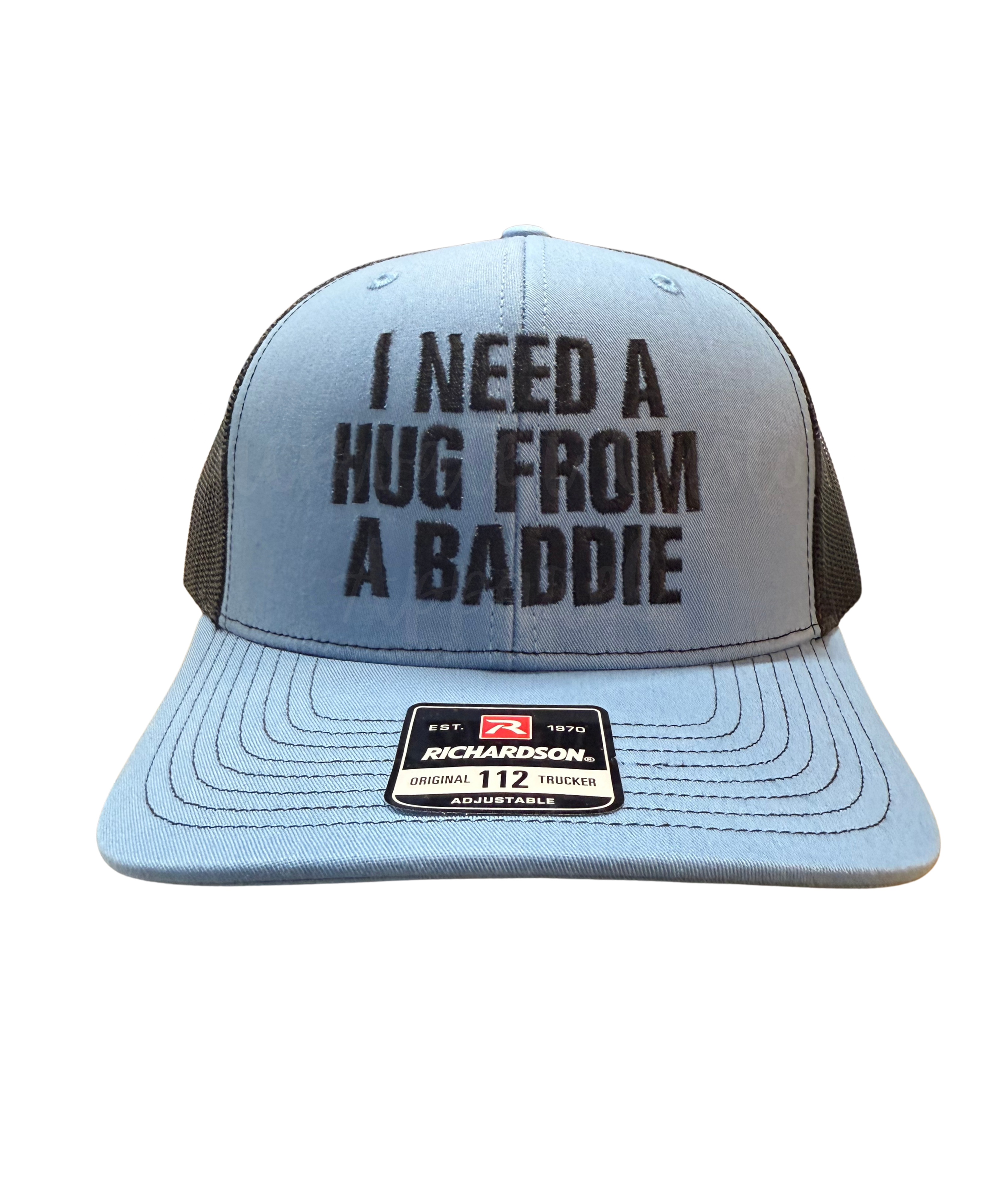 I Need A Hug From A Baddie