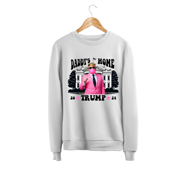 Daddy’s Home Sweatshirt