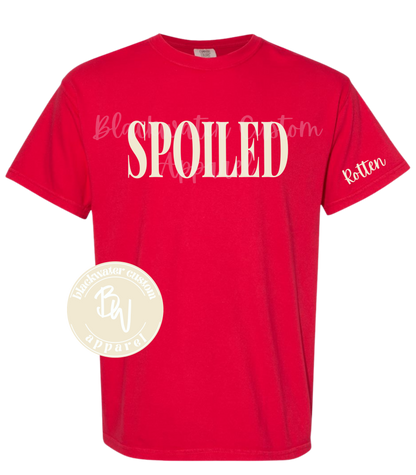 Spoiled T-Shirt