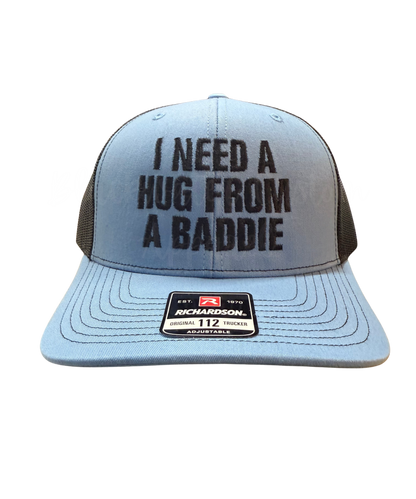 I Need A Hug From A Baddie