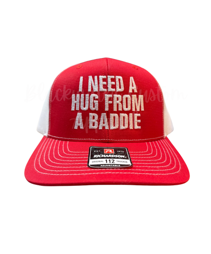 I Need A Hug From A Baddie