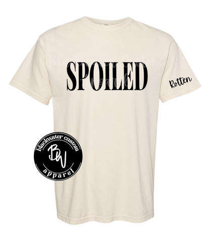 Spoiled T-Shirt