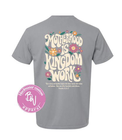Motherhood is Kingdom Work