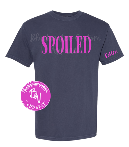 Spoiled T-Shirt